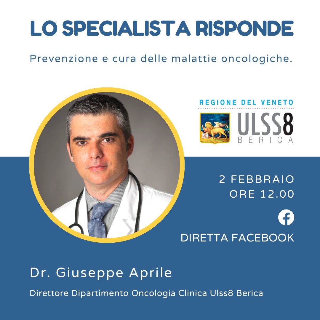 Prevenzione E Cura Delle Malattie Oncologiche Dr Giuseppe Aprile Azienda Ulss Berica